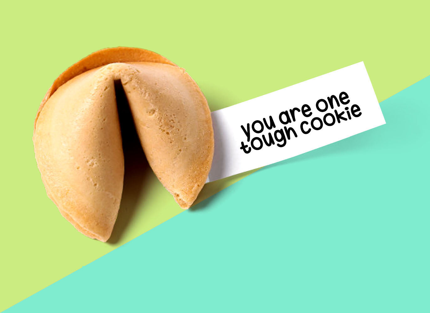 Have a fortune cookie