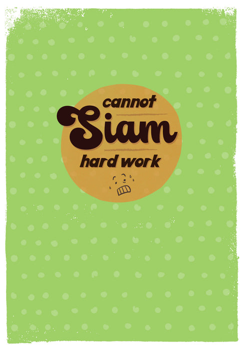 cannot siam hard work notebook