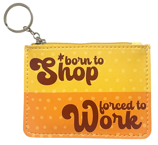 born to shop pouch