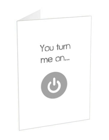 turn me on card