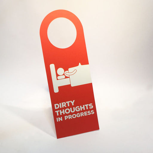 dirty thoughts doorsign