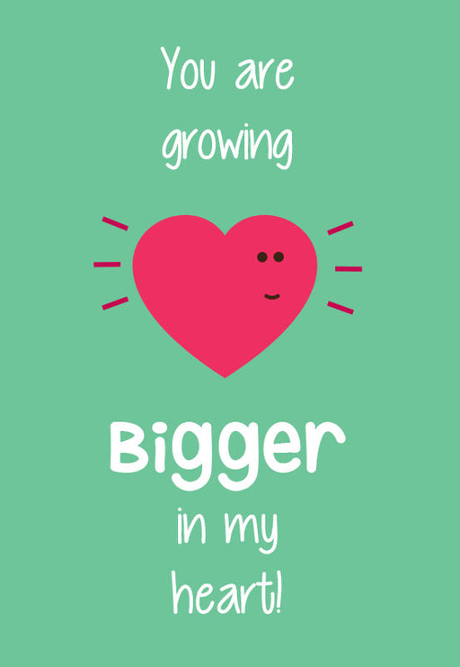 bigger in my heart! card