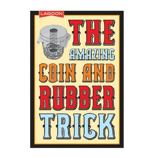 the amazing coin and rubber trick