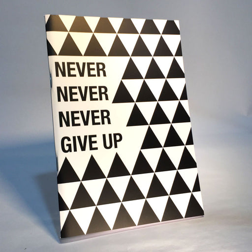 never give up notebook