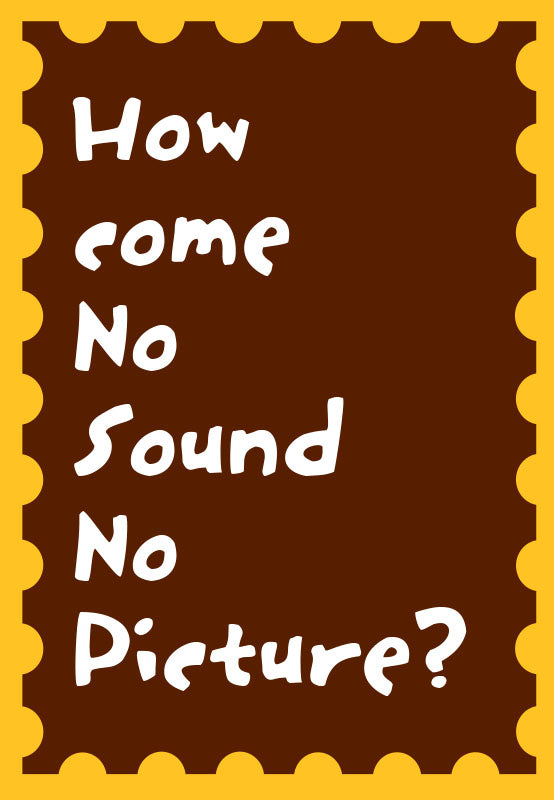 no sound no picture card